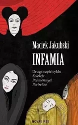 Infamia - Maciej Jakubski