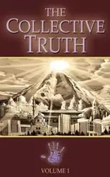 The Collective Truth - Sotelo Mano