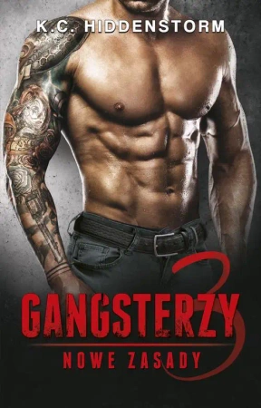 eBook Gangsterzy Nowe zasady 3 - K.c. Hiddenstorm epub mobi