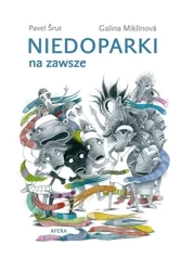 Niedoparki na zawsze - Pavel Srut, Galina Miklinova