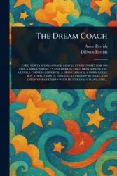 The Dream Coach - Anne Parrish
