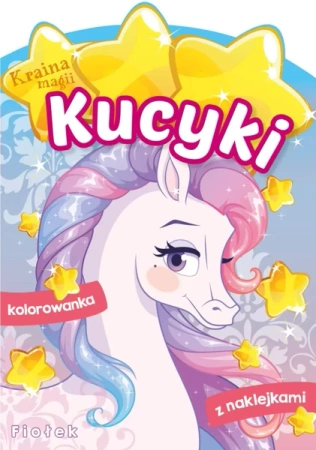 Fiołek. Kucyki. Kraina magii - Opracowanie zbiorowe