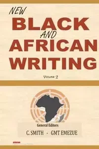 New Black and African Writing - Smith Charles