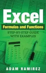 Excel Formulas and Functions - Adam Ramirez