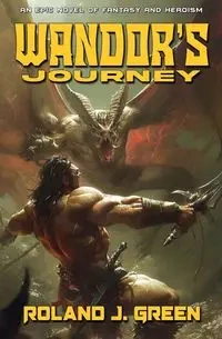 Wandor's Journey - The Bertan Wandor Adventures (Book 2) - Roland Green J