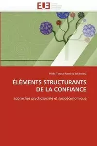 Éléments structurants de la confiance - RAMÍREZ ALCÁNTARA-H
