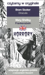 Czytamy w oryginale - Horrory - Bram Stoker, Mary Shelley