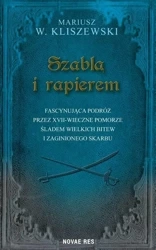Szablą i rapierem - Mariusz W. Kliszewski