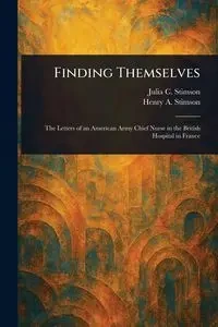 Finding Themselves - Julia C. Stimson (Julia Catherine)