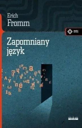 Zapomniany język - Erich Fromm