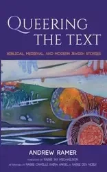 Queering the Text - Andrew Ramer