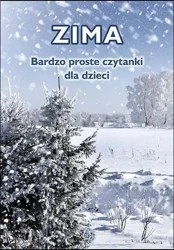 Bardzo proste czytanki dla dzieci - ZIMA - Magdalena Hinz