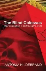 Blind Colossus - Antonia Hildebrand