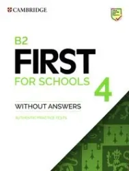 First for Schools 4 B2 SB without Answers - praca zbiorowa