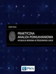 Praktyczna analiza powłamaniowa - Adam Ziaja