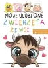 Moje ulubione zwierzęta ze wsi - praca zbiorowa