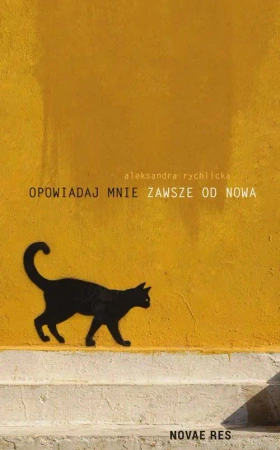 eBook Opowiadaj mnie zawsze od nowa - Aleksandra Rychlicka mobi epub