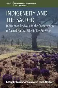 Indigeneity and the Sacred - Sarmiento Fausto