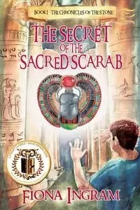 The Secret of the Sacred Scarab - Fiona Ingram
