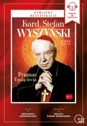 CD MP3 Kardynał Stefan Wyszyński. Prymas Tysiąclecia - Marek Balon