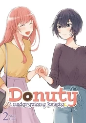 Donuty i nadgryziony księżyc. Tom 2 - Shio Usui