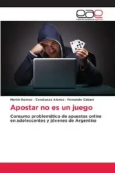 Apostar no es un juego - Romeo Martín