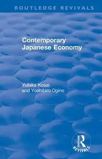 Contemporary Japanese Economy - Kosai Yutaka