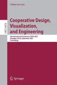 Cooperative Design, Visualization, and Engineering - Luo Yuhua