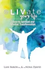 eLIVate Your Life - Djavid Dr. Nona