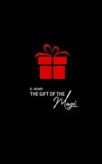 The Gift of the Magi - Henry O.