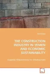 The Construction Industry in Yemen and Economic Sustainability - Sultan Basel