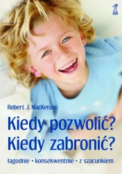 Kiedy pozwolić? Kiedy zabronić? - Robert MacKenzie J.
