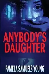 Anybody's Daughter - Young Pamela Samuels