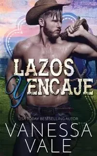 Lazos y Encaje - Vanessa Vale