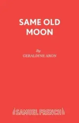 Same Old Moon - Aron Geraldine