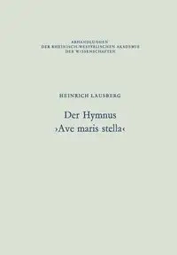 Der Hymnus ›Ave maris stella‹ - Heinrich Lausberg