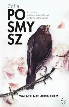 Wakacje nad Adriatykiem - Zofia Posmysz