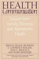 Health Communication - Phyllis Piotrow Tilson