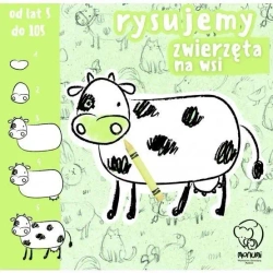 Rysujemy zwierzęta na wsi - praca zbiorowa