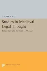 Studies in Medieval Legal Thought - Post Gaines