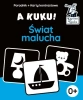 Kapitan Nauka A kuku! Świat malucha - Anna Zych, Pola Augustynowicz