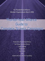 Thunderhead Alliance Guide to Complete Streets Campaigns - Alliance Thunderhead