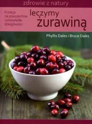 Leczymy żurawiną - Leczymy żurawiną