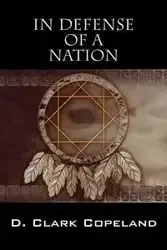 In Defense of a Nation - Clark Copeland D