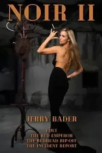 Noir II - Jerry Bader