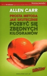 Prosta metoda jak skutecznie pozbyć się zbędnych.. - Allen Carr