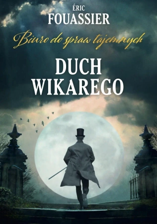 Biuro do spraw tajemnych T.2 Duch Wikarego - Eric Fouassier