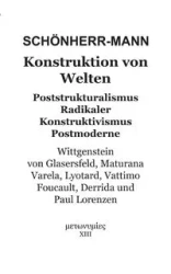 Konstruktion der Welten - Schönherr-Mann Hans-Martin