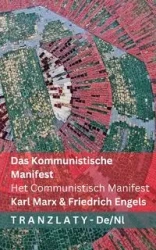 Das Kommunistische Manifest / Het Communistisch Manifest - Marx Karl