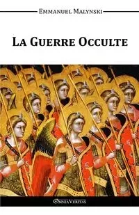 La Guerre Occulte - Emmanuel Malynski